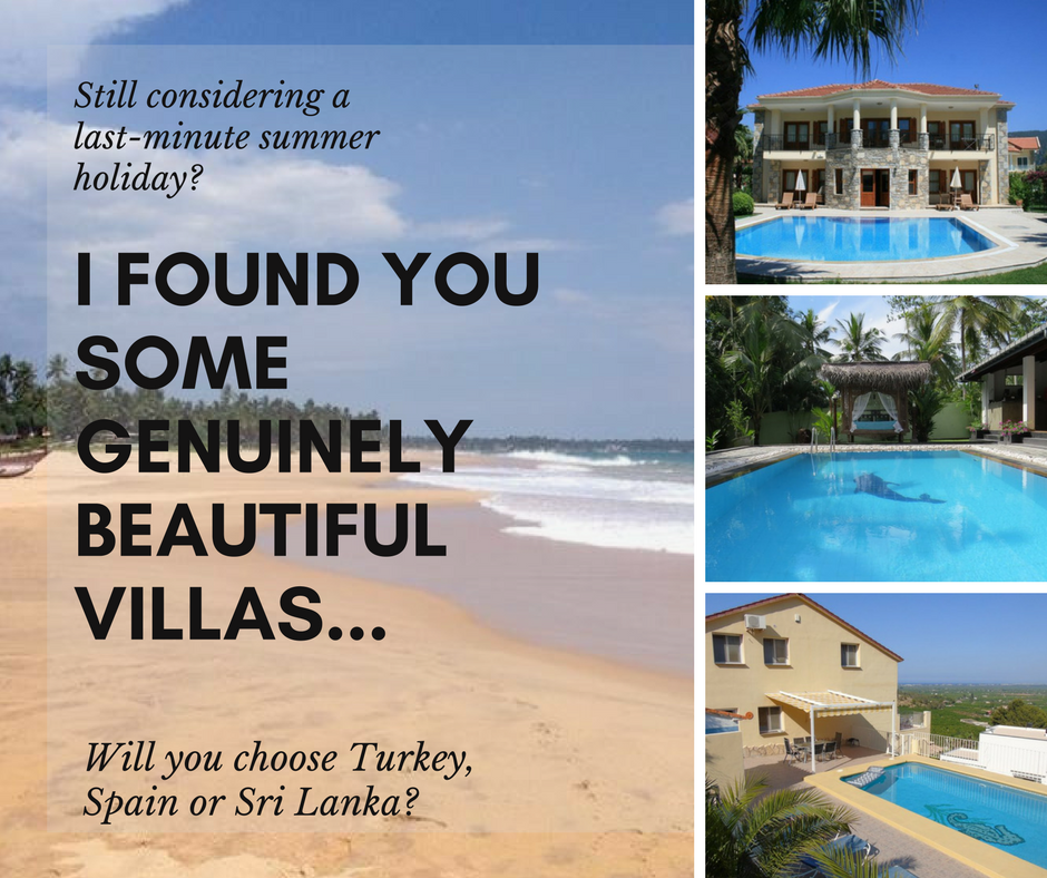 Last-Minute Villa suggestions for summer 2017 - beautiful places to stay from Spain to Sri lanka