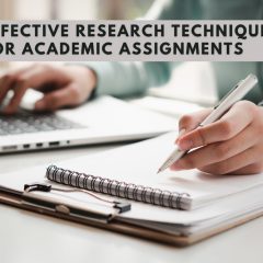 Effective Research Techniques for Academic Assignments
